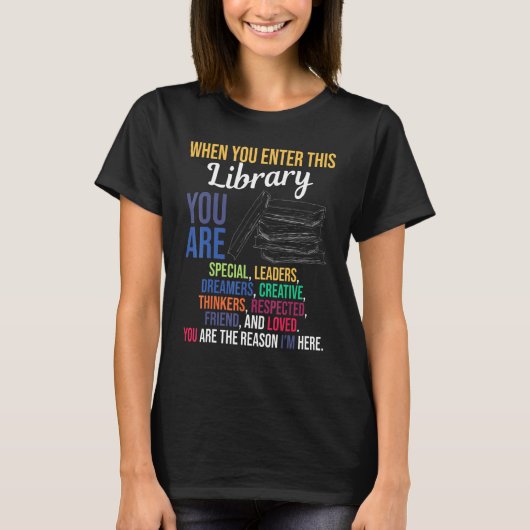 この図書館に入ったら本を読む 読書家 Tシャツ (正面)