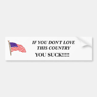 この国を愛さなければ、AmericanFlag01… バンパーステッカー