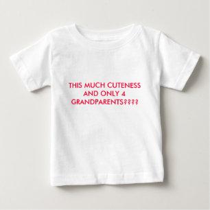 この多くのCUTENESSおよび4人の祖父母だけか。か。か。か。 ベビーTシャツ