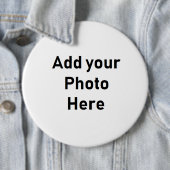 この大きなジャンボボタンに写真を追加 缶バッジ (インサイチュ)