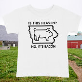 この天国は？ベーコンじゃない笑わされる Tシャツ
