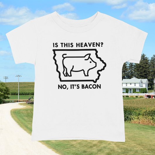 この天国は？ベーコンじゃない笑わされる Tシャツ