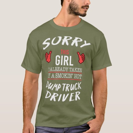 この女の子がホットダンプトラックの運転手に連れて行かれてごめん Tシャツ (正面)