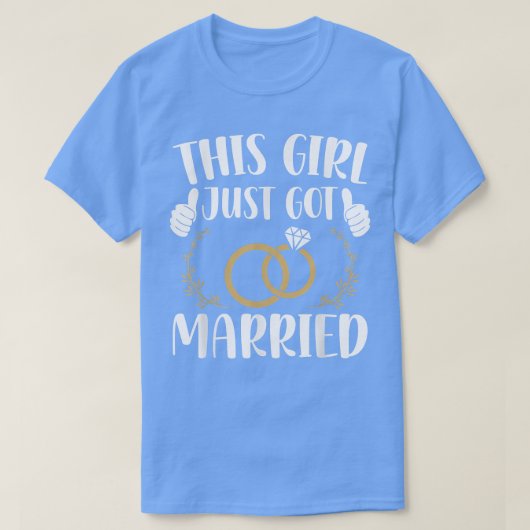 この女の子だけ得たった今結婚しました結婚した花嫁504 Tシャツ (デザイン正面)