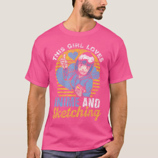 この女の子はアニメとスケッチのスケッチ愛好家Aが大好き Tシャツ