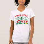 この女の子はクリスマスが大好きだ Tシャツ<br><div class="desc">クリスマスtシャツが大好き</div>