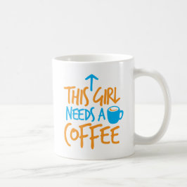 この女の子はコーヒーが必要!カフェイン燃料デザイン コーヒーマグカップ