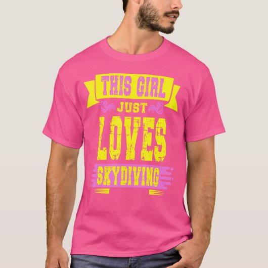 この女の子はスカイダイビングが大好き Tシャツ (正面)