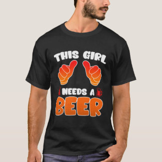 この女の子はビール休暇の春休みが必要だ Tシャツ