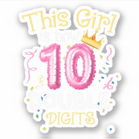 この女の子は今10ダブルデジット誕生日女の子10 シール (正面)