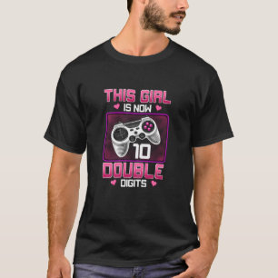 この女の子は今2桁の10番目の誕生日ゲーム Tシャツ