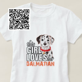 この女の子は彼女のダルマチア語を愛している Tシャツ