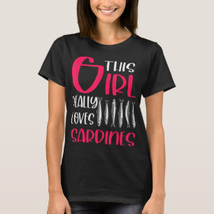 この女の子は本当にイワシの魚釣り魚の値リストを愛する Tシャツ
