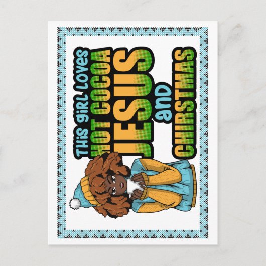 この女の子は熱いココアイエスとクリスマスが大好き シーズンポストカード (正面)