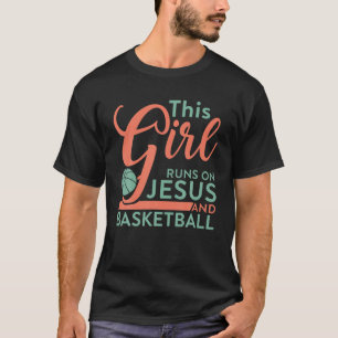この女の子は走イエスとバスケットボールのバックボーラーを演じている Tシャツ