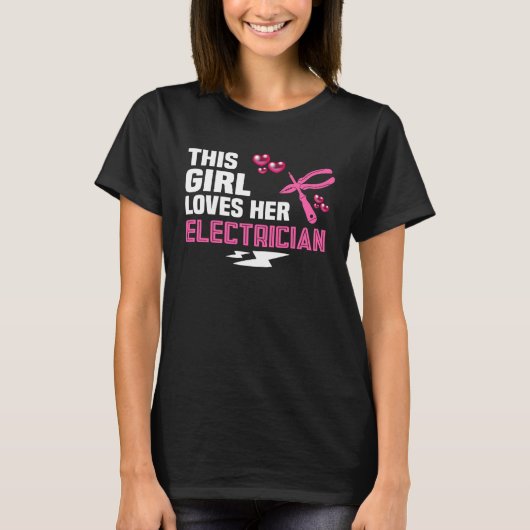 この女の子は電気技師が好きです 電気 Tシャツ (正面)