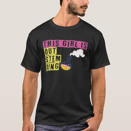 この女の子はStem Ding Steminist Science Math Tシャツ (正面)