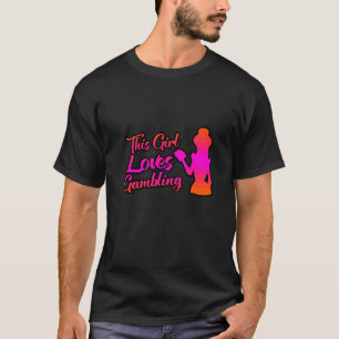 この女の子ラブズ賭博 Tシャツ