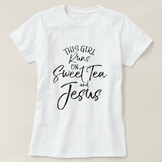 この女の走子は甘いお茶とイエスキリスト Tシャツ (デザイン正面)