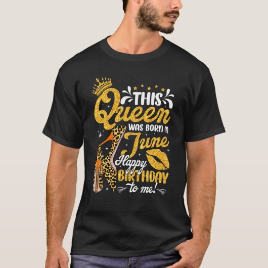 この女カッコいい王は6月生まれヒョウの高い踵にいた Tシャツ (正面)