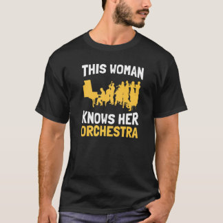 この女性は彼女のオーケストラのミュージシャン音楽を知っているか Tシャツ