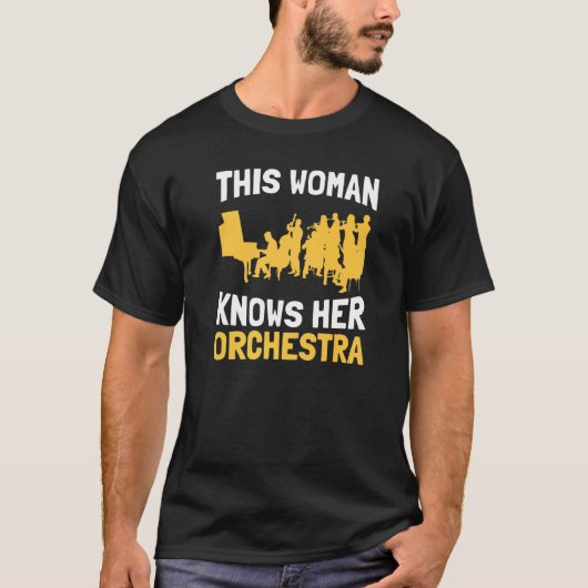 この女性は彼女のオーケストラのミュージシャン音楽を知っているか Tシャツ (正面)