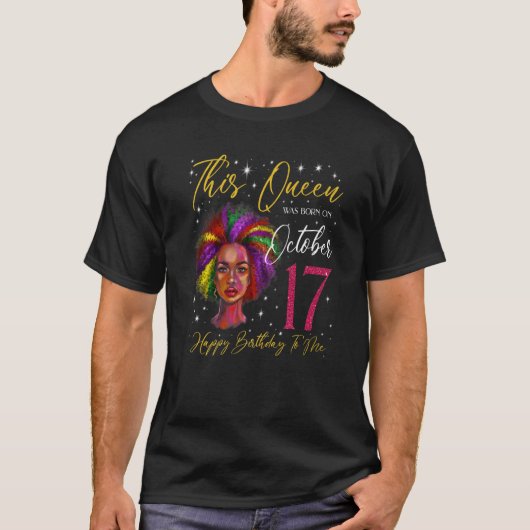 この女王は10生まれ月17日に黒人女性の娘だった Tシャツ (正面)
