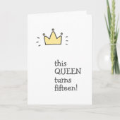 この女王は15歳だ!かわいい誕生日 カード (正面)