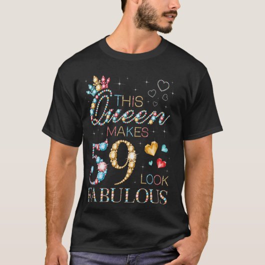 この女王は59歳を素敵に見せる 59歳の誕生日パ Tシャツ (正面)
