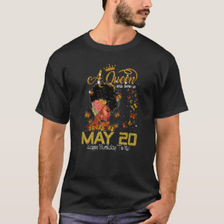 この女王は7月生まれ20日にMにハッピーバースデーした Tシャツ