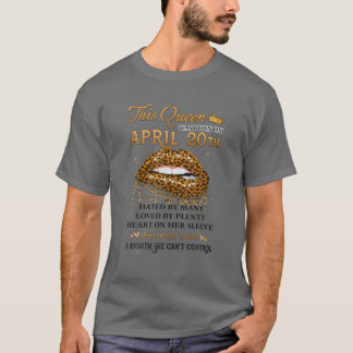 この女王生まれは4月20日に印刷された Tシャツ