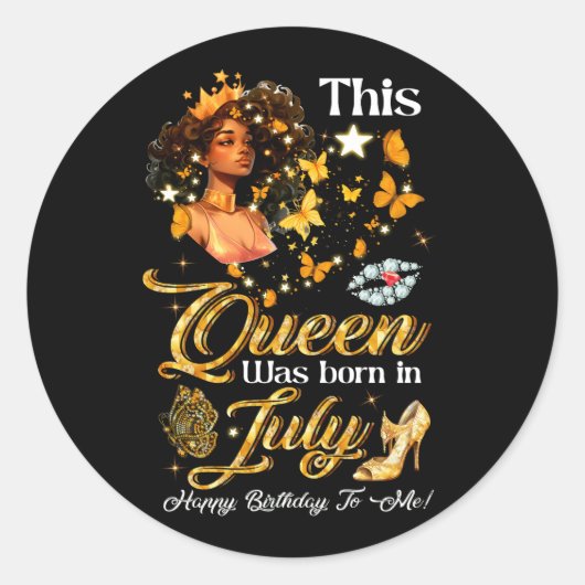 この女王生まれ達は私にとって7月ハッピーバースデーだった ラウンドシール (正面)