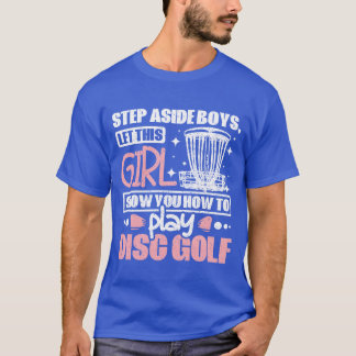 この娘にディスクゴルフのやり方を教えてもらおう Tシャツ