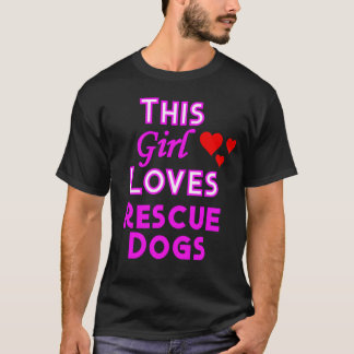 この娘はレスキュー犬が大好き 犬好きさんへのプレゼント Tシャツ