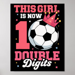 この娘は二桁になりました サッカーガール 10歳の誕生日おめでとう ポスター