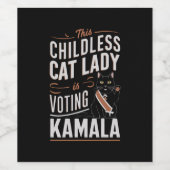 この子どものいない猫レディは、カマラに投票している ワインラベル (シングルラベル)