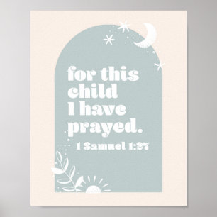 この子のために私たちは持っ祈ている。-1サムエル1:27ボホ ポスター