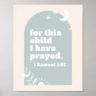 この子のために私たちは持っ祈ている。-1サムエル1:27ボホ ポスター
