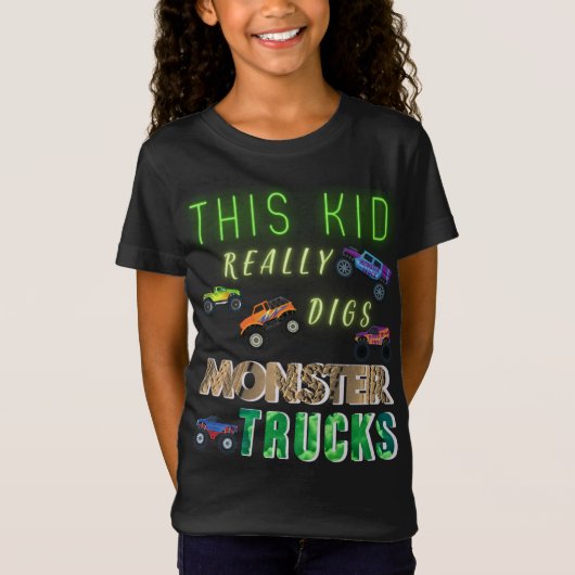 この子は本当にモンスタートラックを消化する Tシャツ (正面)