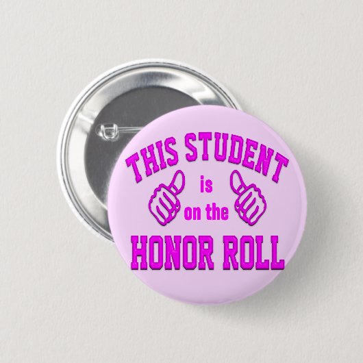 この学生は栄誉名簿にあります 缶バッジ (正面&裏面)