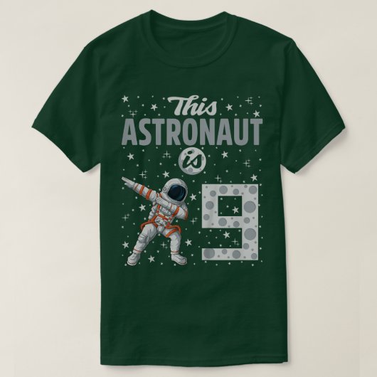 この宇宙飛行士の子供たちは9ダビング宇宙飛行士9th Bir Tシャツ (デザイン正面)