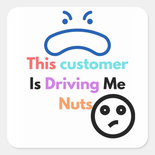 この客は私を困らせる スクエアシール (正面)