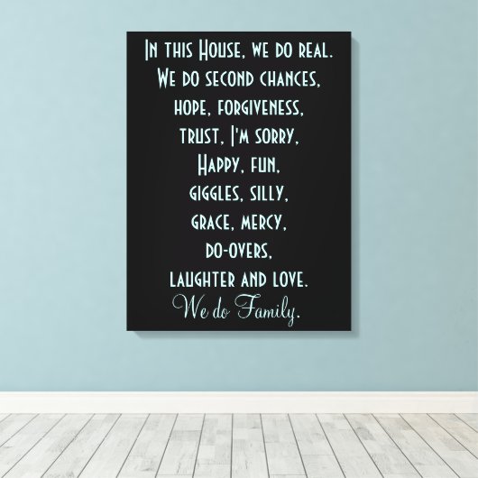 この家では、私たちは家族の引用文キャンバス印刷する キャンバスプリント (インサイチュ (ウッドフロア))