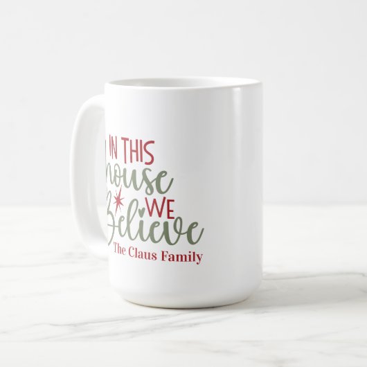 この家で私たちは信じ可愛いカスタムクリスマス コーヒーマグカップ (正面左)