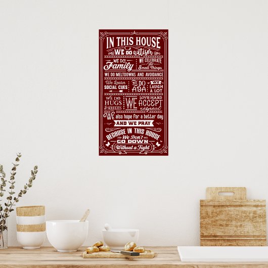 この家で私たちは自閉症の家族の引用文タイポグラフィ ポスター (キッチン)
