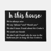 この家で私達は丁寧であり、率直Crohnを持っています ドアマット (正面)