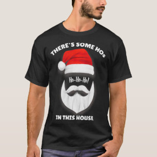 この家にはクリスマスサンにホーホーがいるぞ Tシャツ