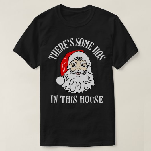 この家にはクリスマスサンの家がおもしろいいくつかある Tシャツ (デザイン正面)