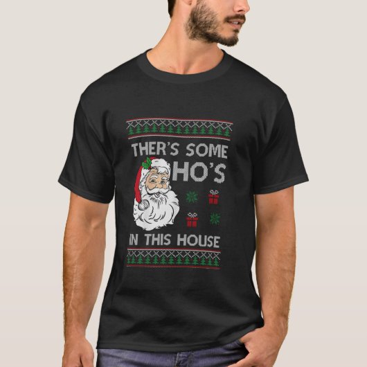 この家にはサンタ醜いクリスマの家がある Tシャツ (正面)