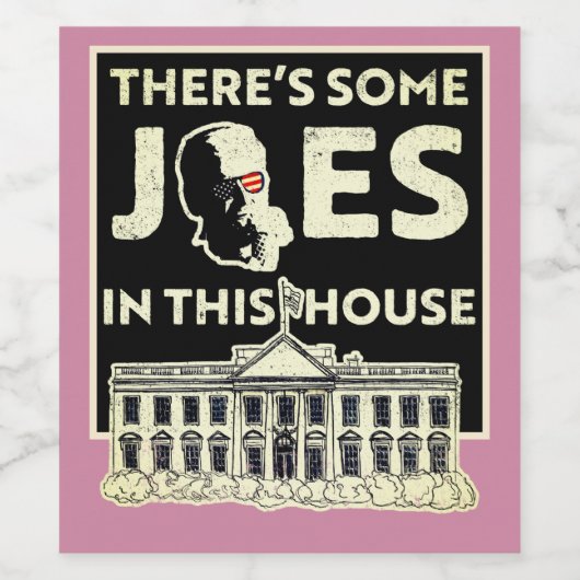 この家にはヒップホップがある – バイデン氏 ワインラベル (シングルラベル)